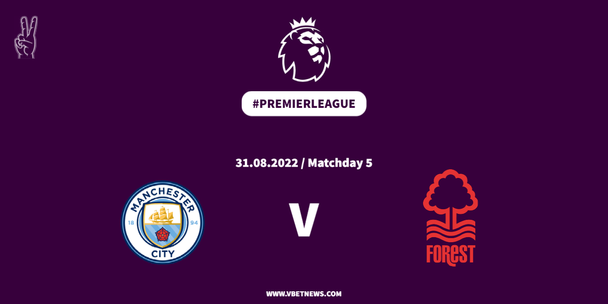 How to watch Manchester City vs Nottingham Forest : Kick-off time, live stream, TV channel